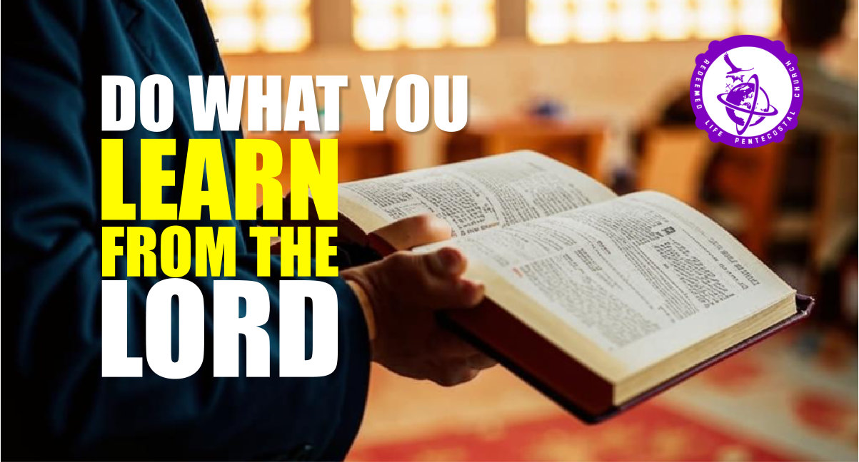 Learning from the Lord
